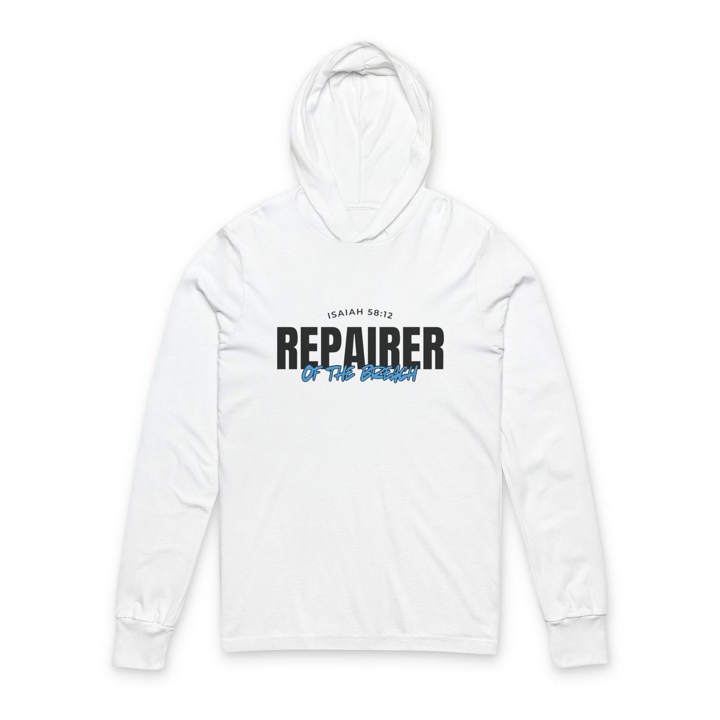 “Repairer of the Breach” Cotton Hoodie Long Sleeve Tee
