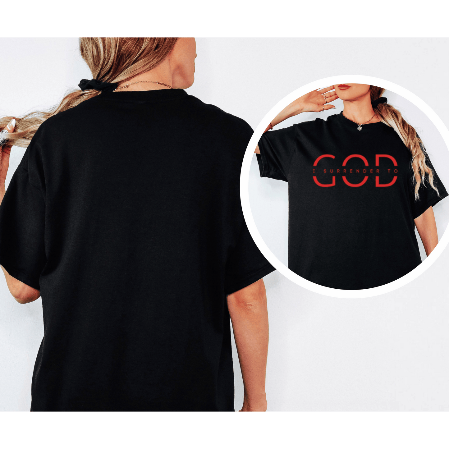 “I surrender to God” Cotton Tee