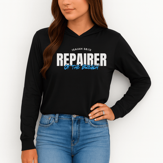 “Repairer of the Breach” Cotton Hoodie Long Sleeve Tee