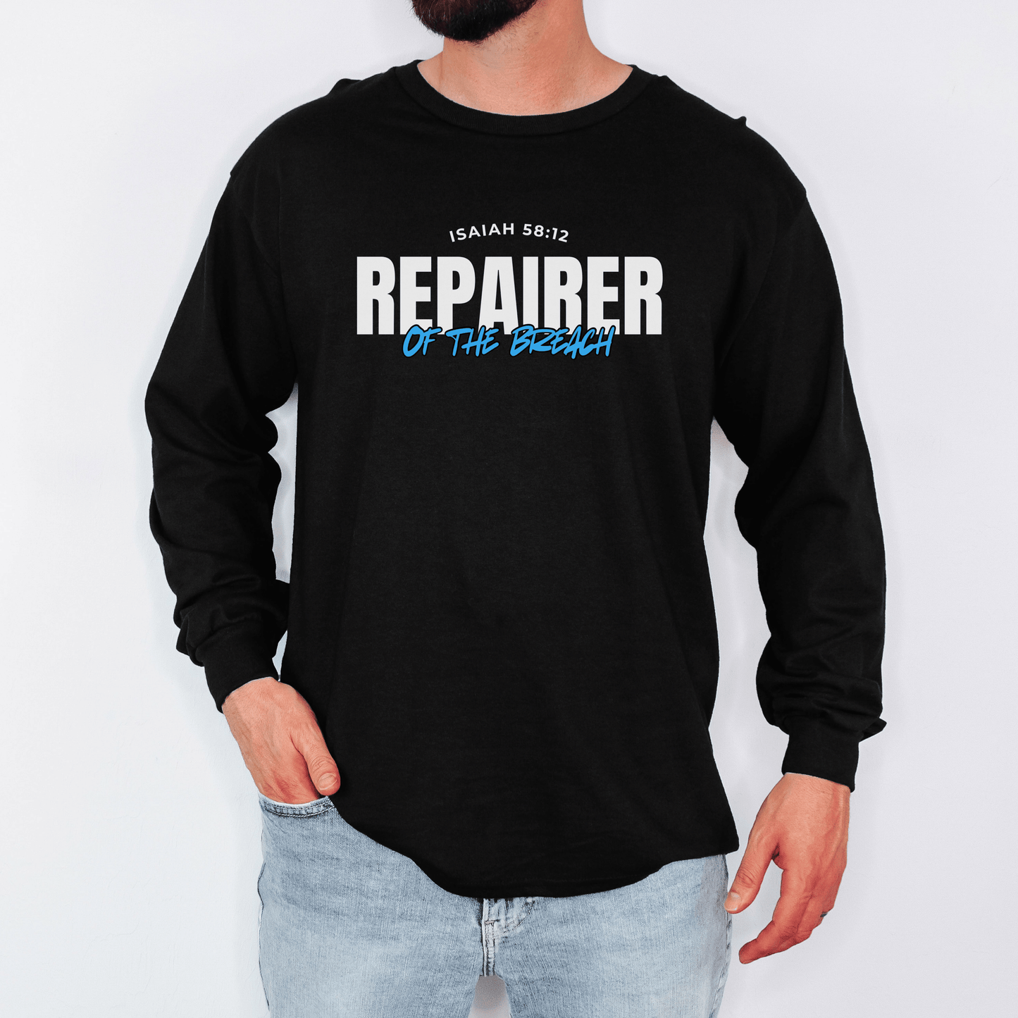 “Repairer of the Breach” Cotton Long Sleeve Tee