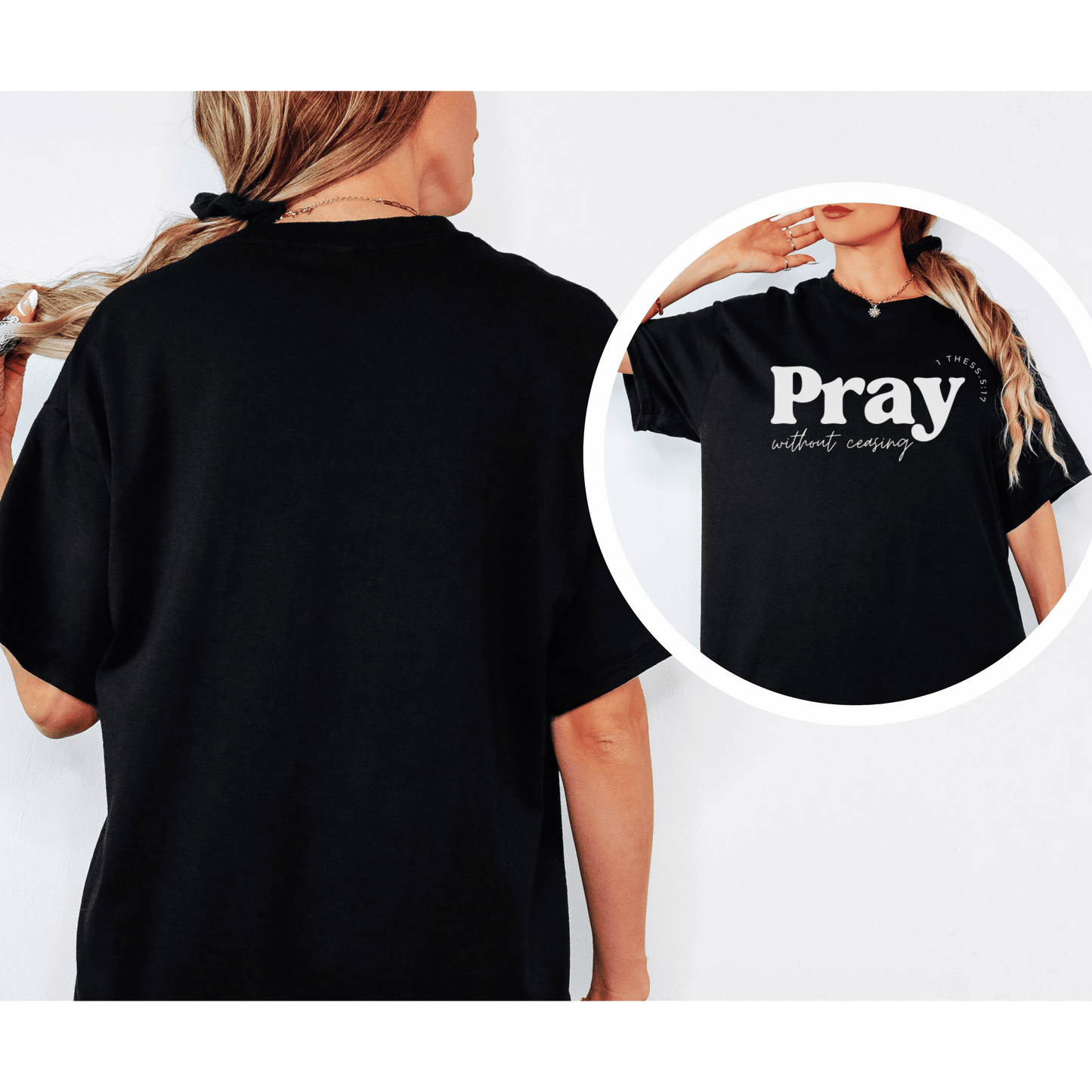 “Pray without Ceasing” Cotton Tee