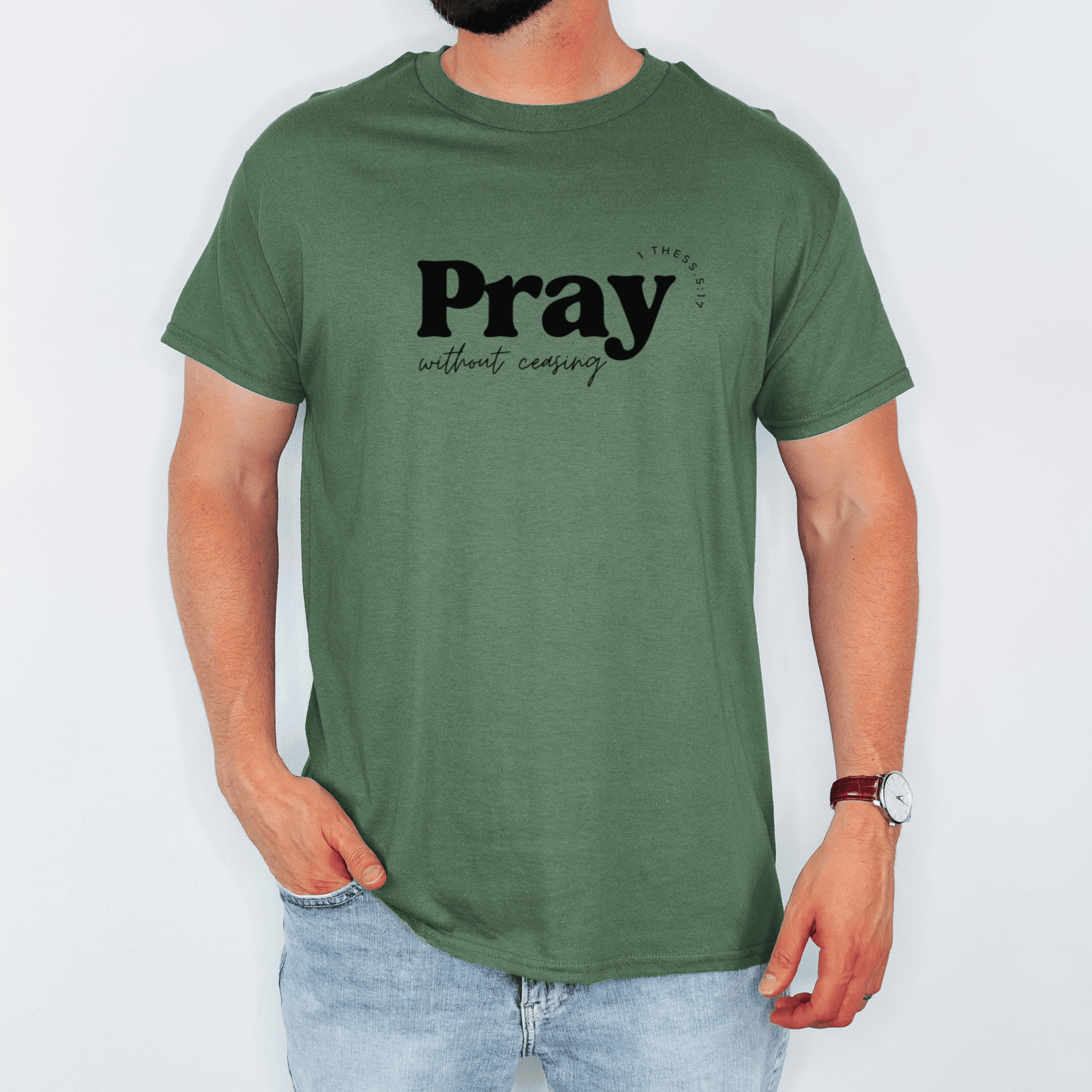 “Pray without Ceasing” Cotton Tee